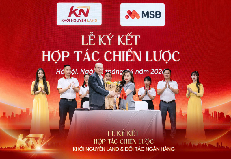 Khởi Nguyên Land ký kết hợp tác chiến lược cùng Ngân hàng TMCP Hàng Hải Việt Nam (MSB) - Tối ưu giải pháp tài chính